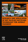 Research and Application of Hot In-Place Recycling Technology for Asphalt Pavement