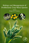 Biology and Management of Problematic Weed Species
