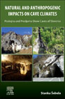 Natural and Anthropogenic Impacts on Cave Climates: Postojna and Predjama Show Caves (Slovenia)