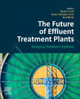 The Future of Effluent Treatment Plants: Biological Treatment Systems