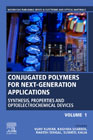 Conjugated Polymers for Next-Generation Applications, Volume 1: Synthesis, Properties and Optoelectrochemical Devices