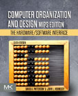 Computer Organization and Design MIPS Edition: The Hardware/Software Interface