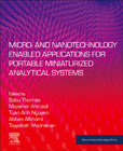Micro- and Nanotechnology Enabled Applications for Portable Miniaturized Analytical Systems