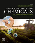 Endocrine Disrupting Chemicals: Fate, Detection and Remediation
