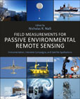 Field Measurements for Passive Environmental Remote Sensing: Instrumentation, Intensive Campaigns, and Satellite Applications