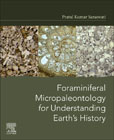 Foraminiferal Micropaleontology for Understanding Earths History