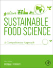 Sustainable Food Science: A Comprehensive Approach