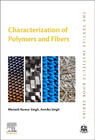 Characterization of Polymers and Fibres