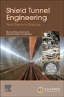 Shield Tunnel Engineering: From Theory to Practice