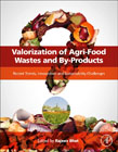 Valorization of Agri-Food Wastes and By-Products: Recent Trends, Innovations and Sustainability Challenges