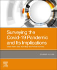 Surveying the Covid-19 Pandemic and Its Implications: Urban Health, Data Technology and Political Economy