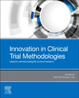 Innovation in Clinical Trial Methodologies: Lessons learned during the Corona Pandemic