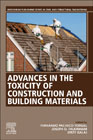 Advances in the Toxicity of Construction and Building Materials