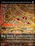 Big data fundamentals: concepts, drivers, and techniques