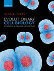 Evolutionary Cell Biology: The Origins of Cellular Architecture