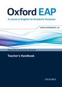 Oxford EAP: a course in English for academic purposes : upper-intermediate B2 teacher's handbook