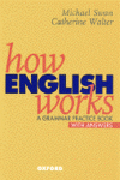 How English works: a grammar practice book : with answers