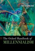 The oxford handbook of millennialism