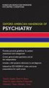 Oxford American handbook of psychiatry