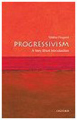 Progressivism: a very short introduction