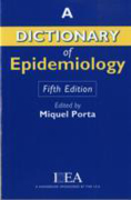 A dictionary of epidemiology
