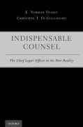 Indispensable counsel: the chief legal officer in the new reality