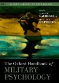 The Oxford handbook of military psychology