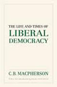 The life and times of liberal democracy