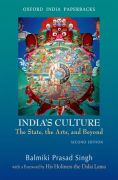 India's culture: the state, the arts, and beyond, second edition