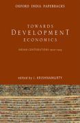 Toward development economics: Indian contributions 1900-1945