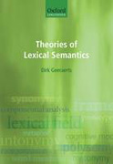 Theories of lexical semantics: a cognitive perspective