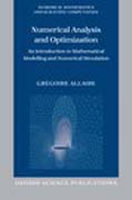 Numerical analysis and optimization: an introduction to mathematical modelling and numerical simulation
