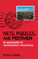 Nets, puzzles, and postmen: an exploration of mathematical connections