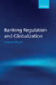 Banking regulation and globalization