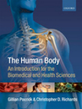 The human body: an introduction for the biomedical and health sciences