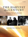 The harvest of a century: discoveries in modern physics in 100 episodes