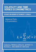 Volatility and time series econometrics: essays in Honor of Robert Engle