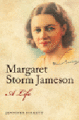 Margaret Storm Jameson: a life