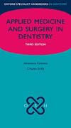 Applied medicine and surgery in dentistry