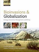 Bioinvasions and globalization: ecology, economics, management, and policy