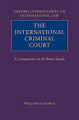 The International Criminal Court: a commentary on the Rome Statute