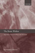 The Brute Within: Appetitive Desire in Plato and Aristotle