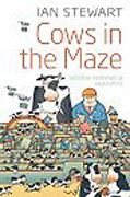 Cows in the maze: and other mathematical explorations