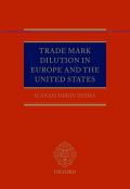 Trade mark dilution in europe and the united states