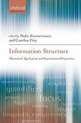 Information structure: theoretical, typological, and experimental perspectives