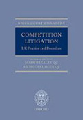 Competition litigation: uk practice and procedure