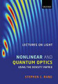 Lectures on light: nonlinear and quantum optics using the density matrix