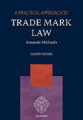 A practical approach to trade mark law