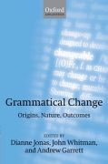 Grammatical change: origins, nature, outcomes