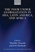 The poor under globalization in Asia, Latin America, and Africa